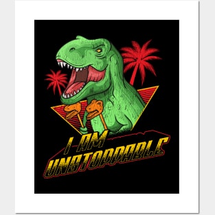 I Am Unstoppable TRex Funny Short Dinosaur Joke Posters and Art